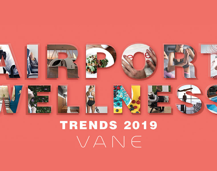airport wellness trends 2019